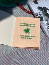 Load image into Gallery viewer, First House Sun Second House Sun Zine